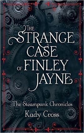 Review: The Stange Case of Finley Jayne by Kady Cross