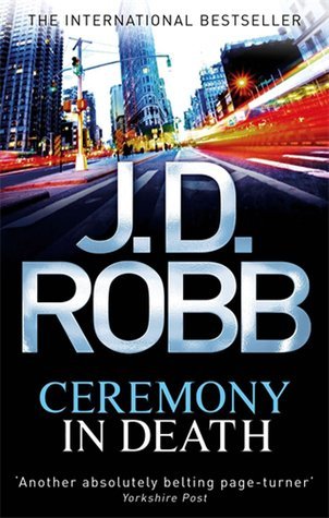 Review: Ceremony in Death by J.D. Robb