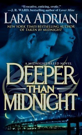 Review: Deeper than Midnight by Lara Adrian