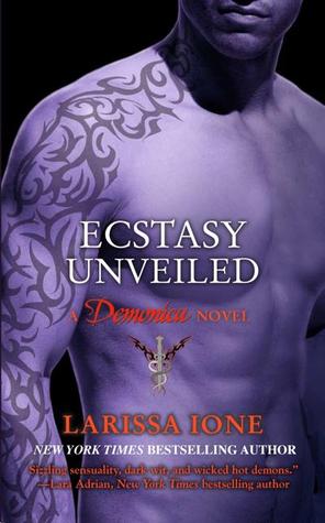 Review: Ecstasy Unveiled by Larissa Ione