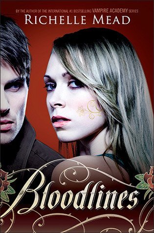 Review: Bloodlines by Richelle Mead