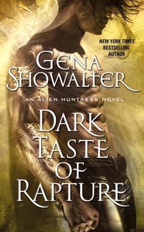 Review: Dark Taste of Rapture by Gena Showalter