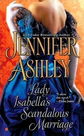 Reviews: Lady Isabella’s Scandalous Marriage by Jennifer Ashley