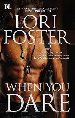 Review: When You Dare by Lori Foster