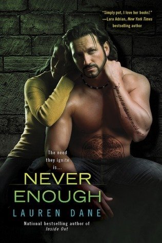 Review: Never Enough by Lauren Dane