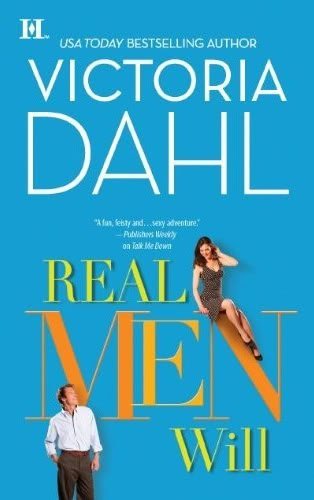 ARC Review: Real Men Will by Victoria Dahl