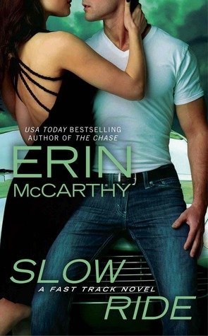 Review: Slow Ride by Erin McCarthy