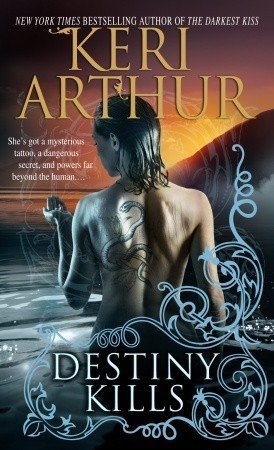 Review: Destiny Kills by Keri Arthur
