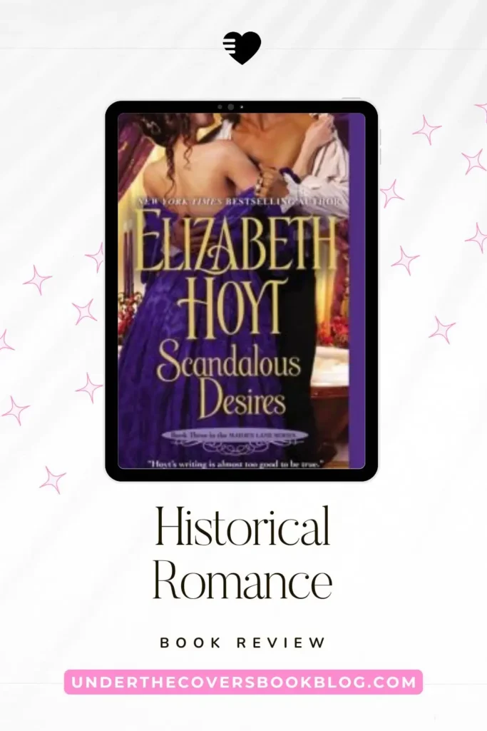 Review: Scandalous Desires by Elizabeth Hoyt scandalous desires by elizabeth hoyt
