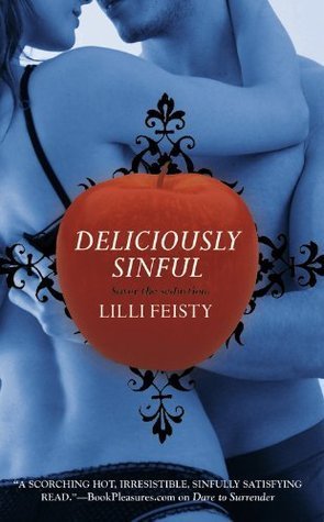 ARC Review: Deliciously Sinful by Lilli Feisty