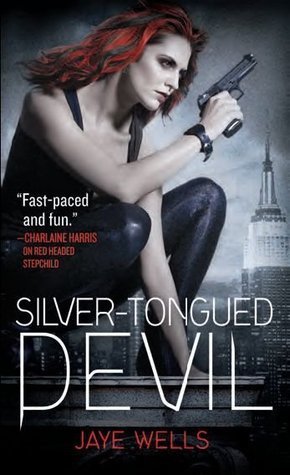 ARC Review: Silver-Tongued Devil by Jaye Wells
