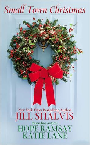 Review: Small Town Christmas by Jill Shalvis, Hope Ramsay and Katie Lane