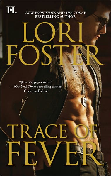 Review: Trace of Fever by Lori Foster