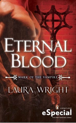 Review: Eternal Blood by Laura Wright
