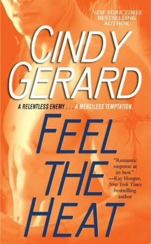Review: Feel the Heat by Cindy Gerard
