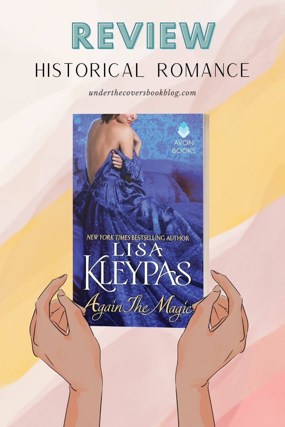 Historical Romance Review: Again the Magic by Lisa Kleypas