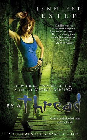 ARC Review: By a Thread by Jennifer Estep