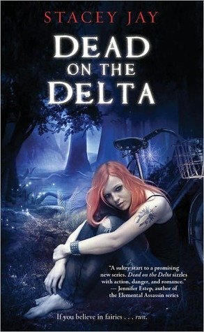 Review: Dead on the Delta by Stacey Jay