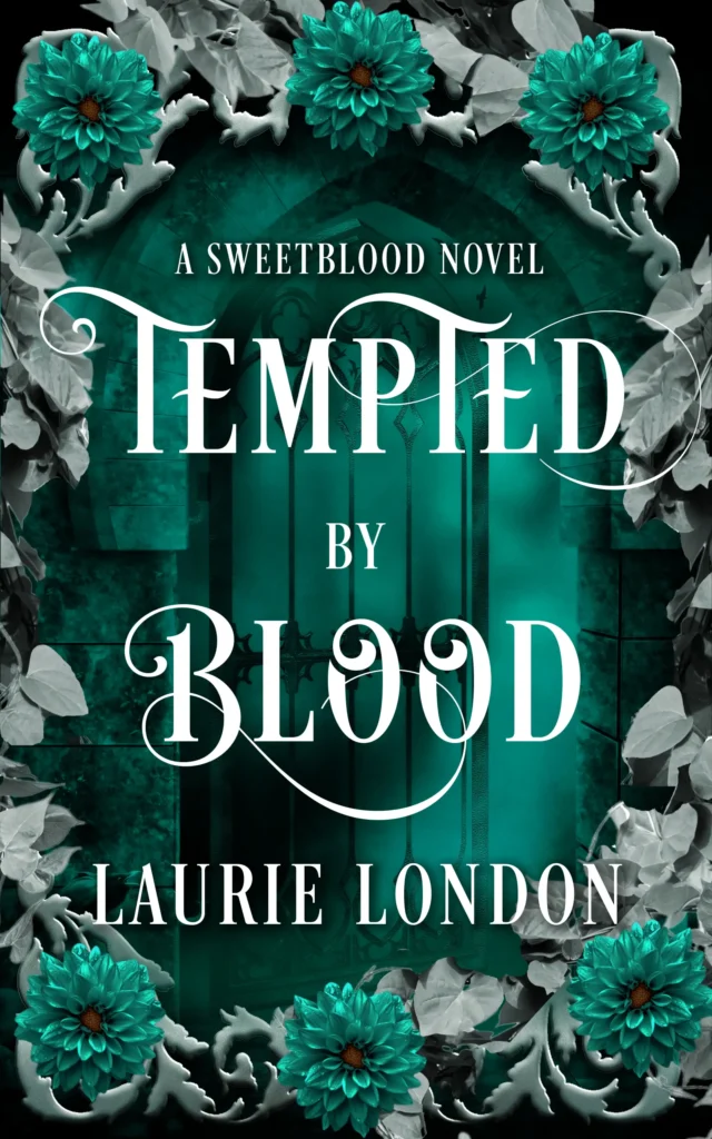 Tempted by Blood by Laurie London Book Review + Excerpt Tempted by Blood by Laurie London