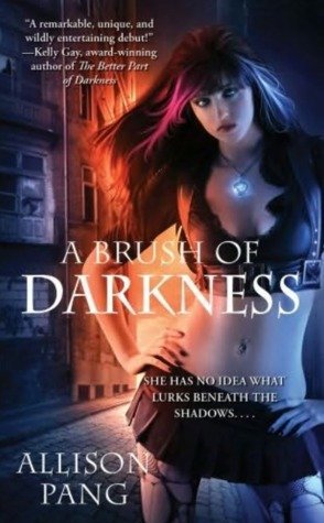 Review: A Brush of Darkness by Allison Pang