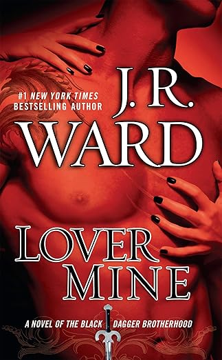 Review: Lover Mine by J.R. Ward lover mine j.r. ward