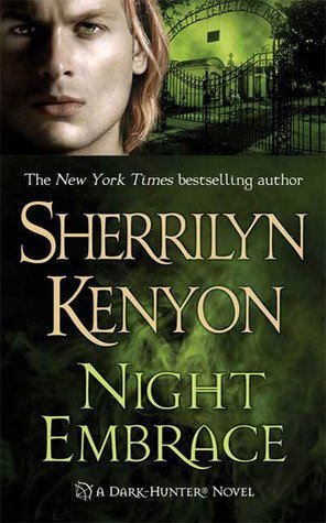 Review: Night Embrace by Sherrilyn Kenyon