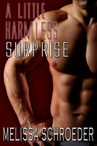 Review: A Little Harmless Surprise by Melissa Schroeder