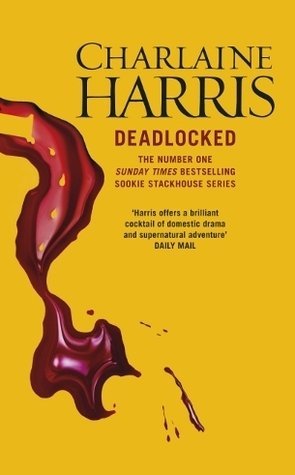 Review: Deadlocked by Charlaine Harris