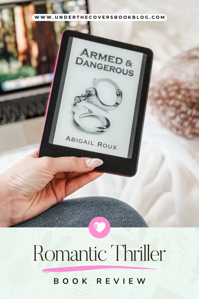Armed and Dangerous by Abigail Roux is Your Next Ride-or-Die armed and dangerous by abigail roux pin