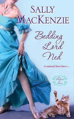 Review: Bedding Lord Ned by Sally MacKenzie