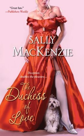 Review: The Duchess of Love by Sally MacKenzie