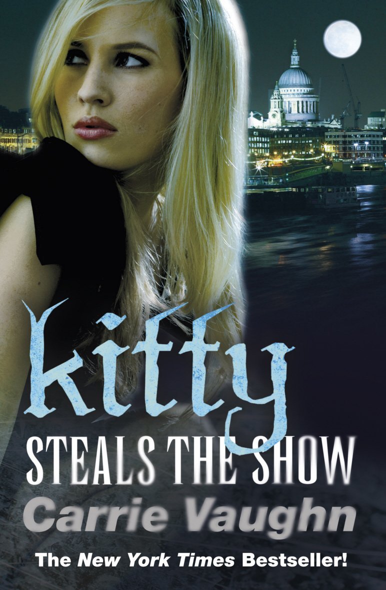 ARC Review: Kitty Steals the Show by Carrie Vaughn