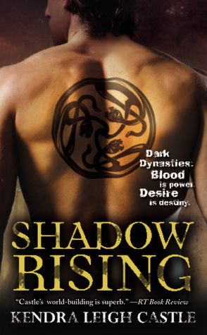 ARC Review: Shadow Rising by Kendra Leigh Castle