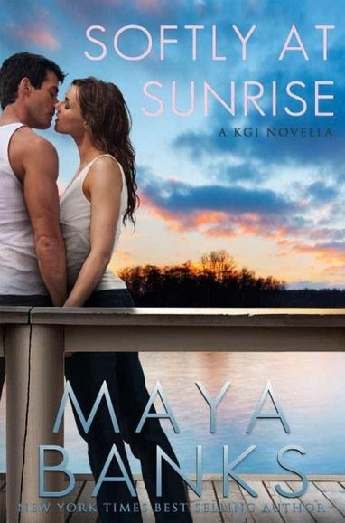 Review: Softly at Sunrise by Maya Banks