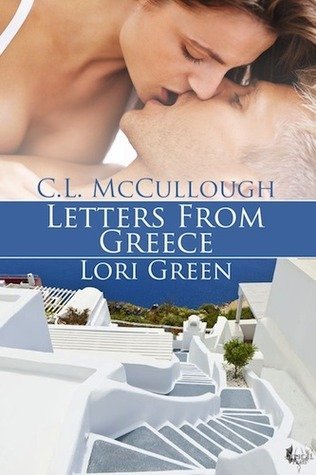Review: Letters from Greece by Lori Green and C.L. McCullough