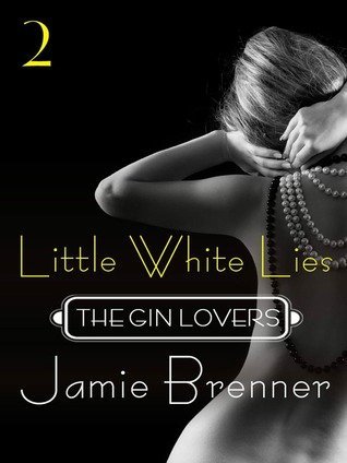 ARC Review: Little White Lies by Jamie Brenner