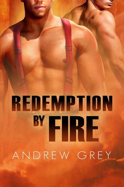Review: Redemption by Fire by Andrew Grey