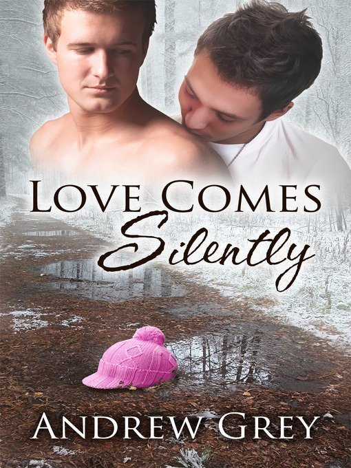 Review: Love Comes Silently by Andrew Grey