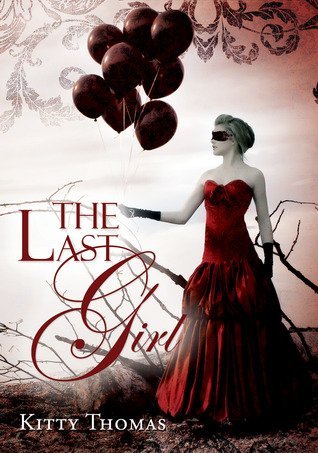 Review: The Last Girl by Kitty Thomas