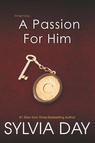 ARC Review: A Passion For Him by Sylvia Day