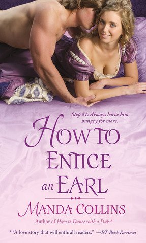 ARC Review: How to Entice an Earl by Manda Collins
