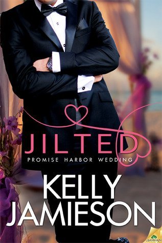 Review: Jilted by Kelly Jamieson