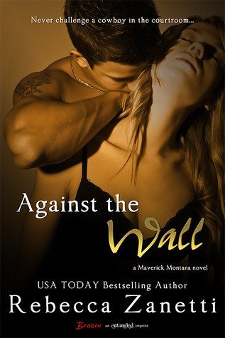 ARC Review: Against the Wall by Rebecca Zanetti