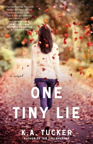 Review: One Tiny Lie by K.A. Tucker