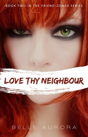 Review: Love Thy Neighbour by Belle Aurora