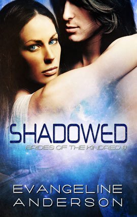 Review: Shadowed by Evangeline Anderson