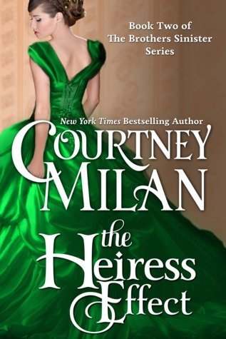 ARC Review: The Heiress Effect by Courtney Milan