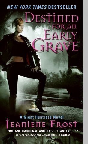 Review: Destined for an Early Grave by Jeaniene Frost