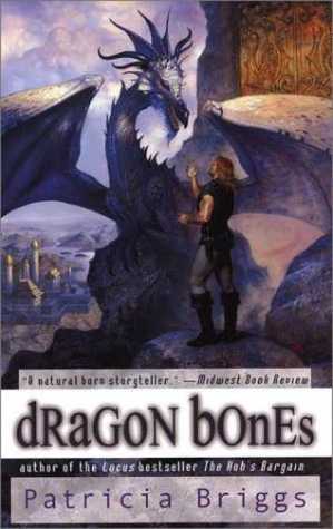 Review: Dragon Bones by Patricia Briggs