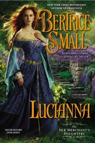 ARC Review: Lucianna by Bertrice Small